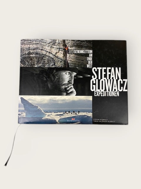 Buch Extremklettern am Ende der Welt, Stefan Glowacz