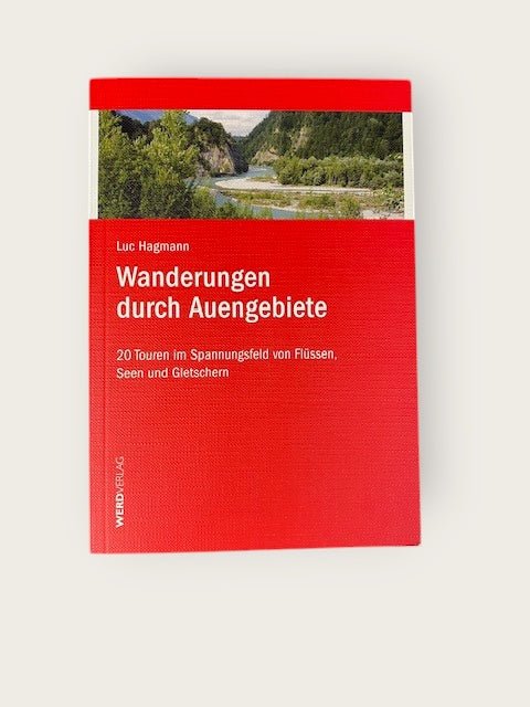 Buch Wanderungen durch Auengebiete, Luc Hagmann